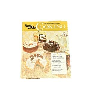 1970’s Cook Book Family Circle Illustrated Library of Cooking
